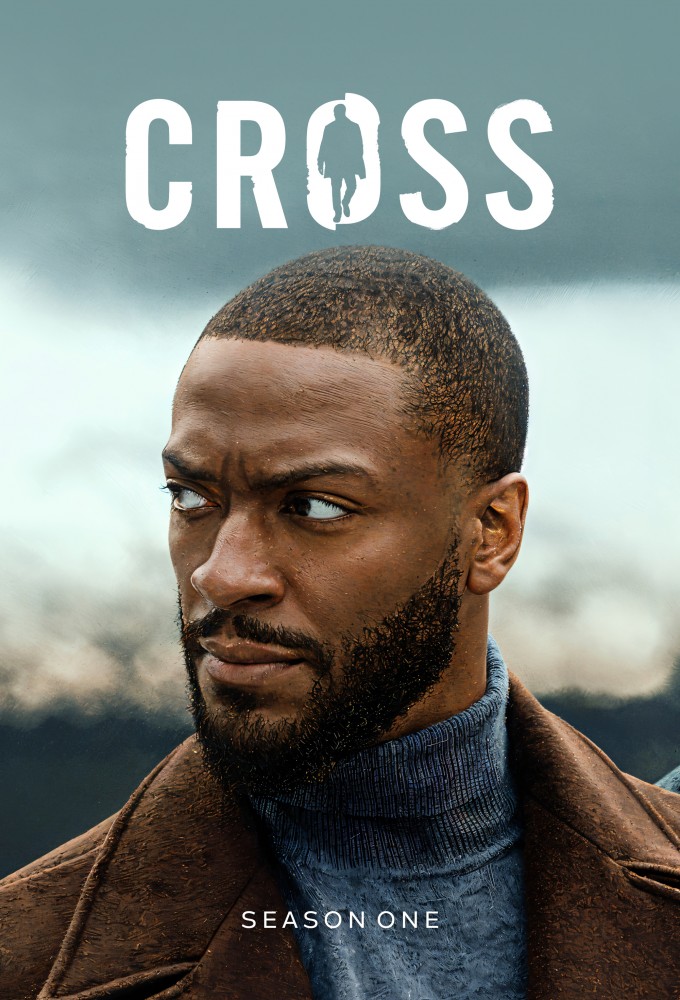 Cross - Season 1 [303373] (A1731572418) [[TV Shows]] --Plex--